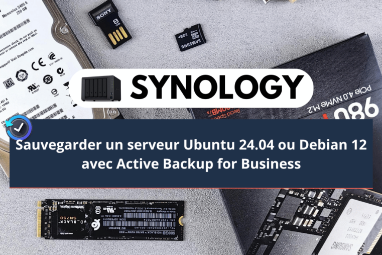 Sauvegarde de serveur linux avec Synology Active Backup