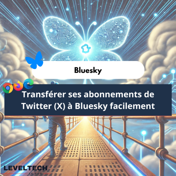 Transférer ses abonnements de Twitter (X) à Bluesky facilement